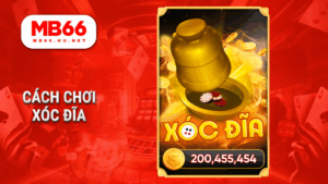 Hướng dẫn cách chơi xóc đĩa chuẩn nhất dành cho tân thủ MB66 1 Cách chơi xóc đĩa