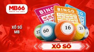 MB66 - Nhà cái cá cược trực tuyến uy tín – Đăng ký nhận ưu đãi 31 Xổ Số MB